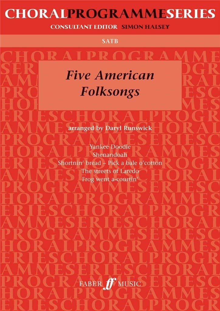 Five American Folksongs.